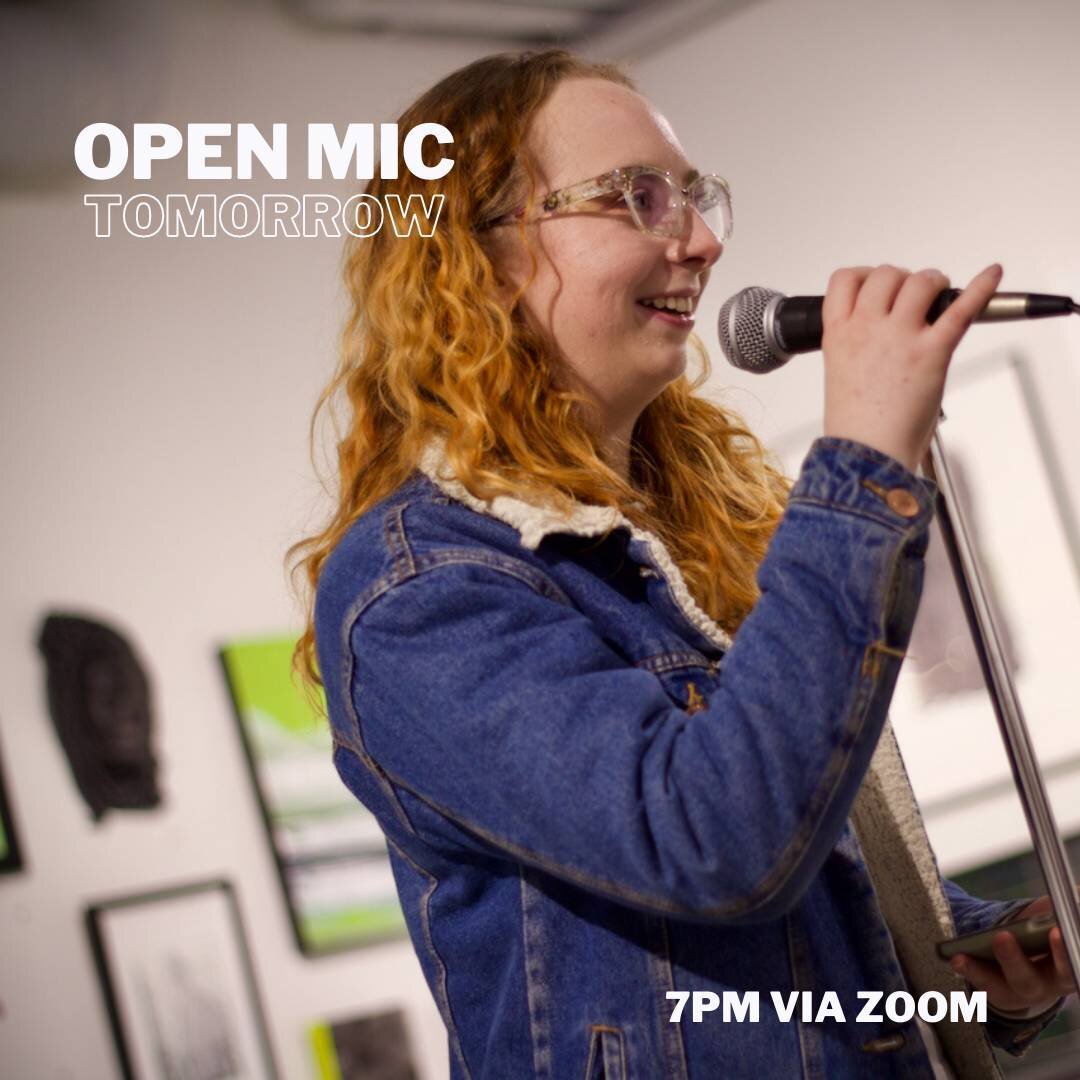 Tomorrow is our March open mic! Hard to believe a year ago we were doing this thing in person?! Hopefully we can do that again soon, but until then, we are still excited to bring you our monthly open mics virtually! Tune into zoom tmrw at 7pm! 

#ins
