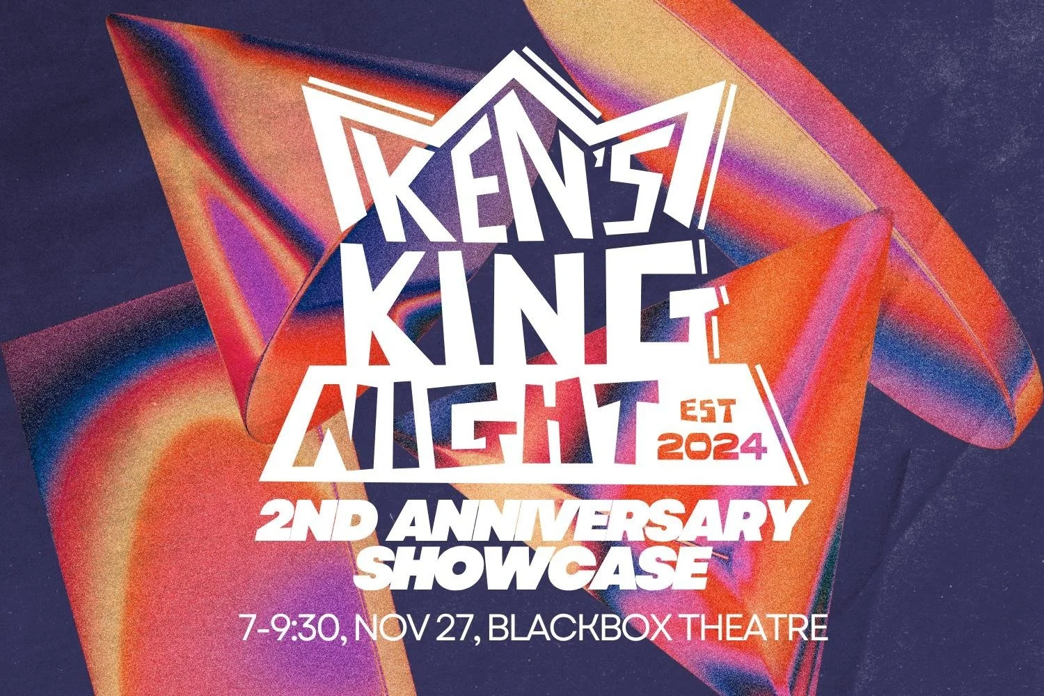 Ken’s Kings and Things Night 2nd Anniversary Showcase