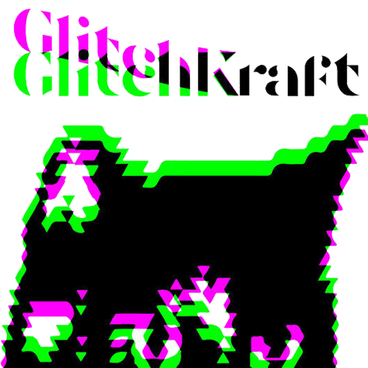 GLITCHKRAFT