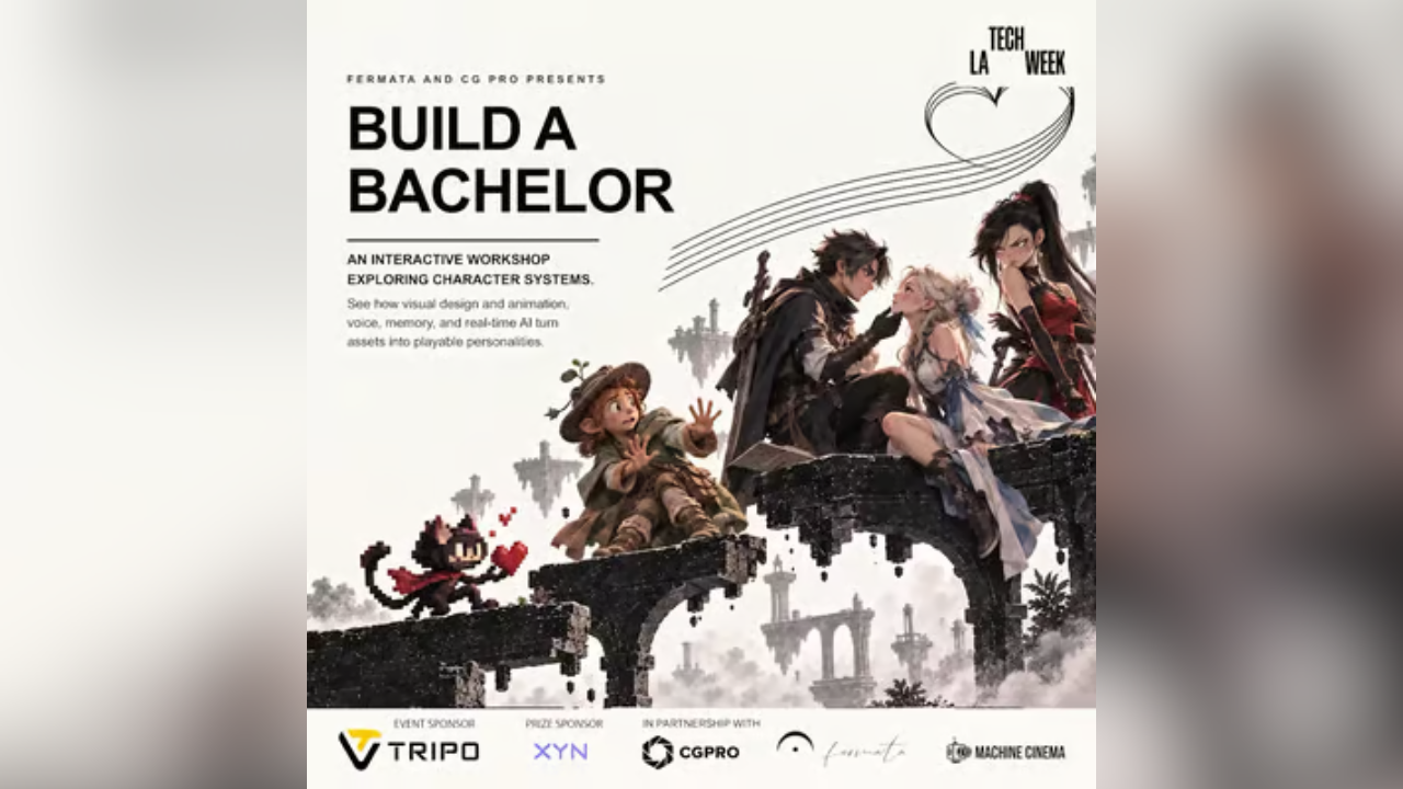 Build-A-Bachelor Workshop: Bring AI characters to life #LATechWeek