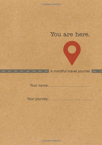 You Are Here Travel Journal