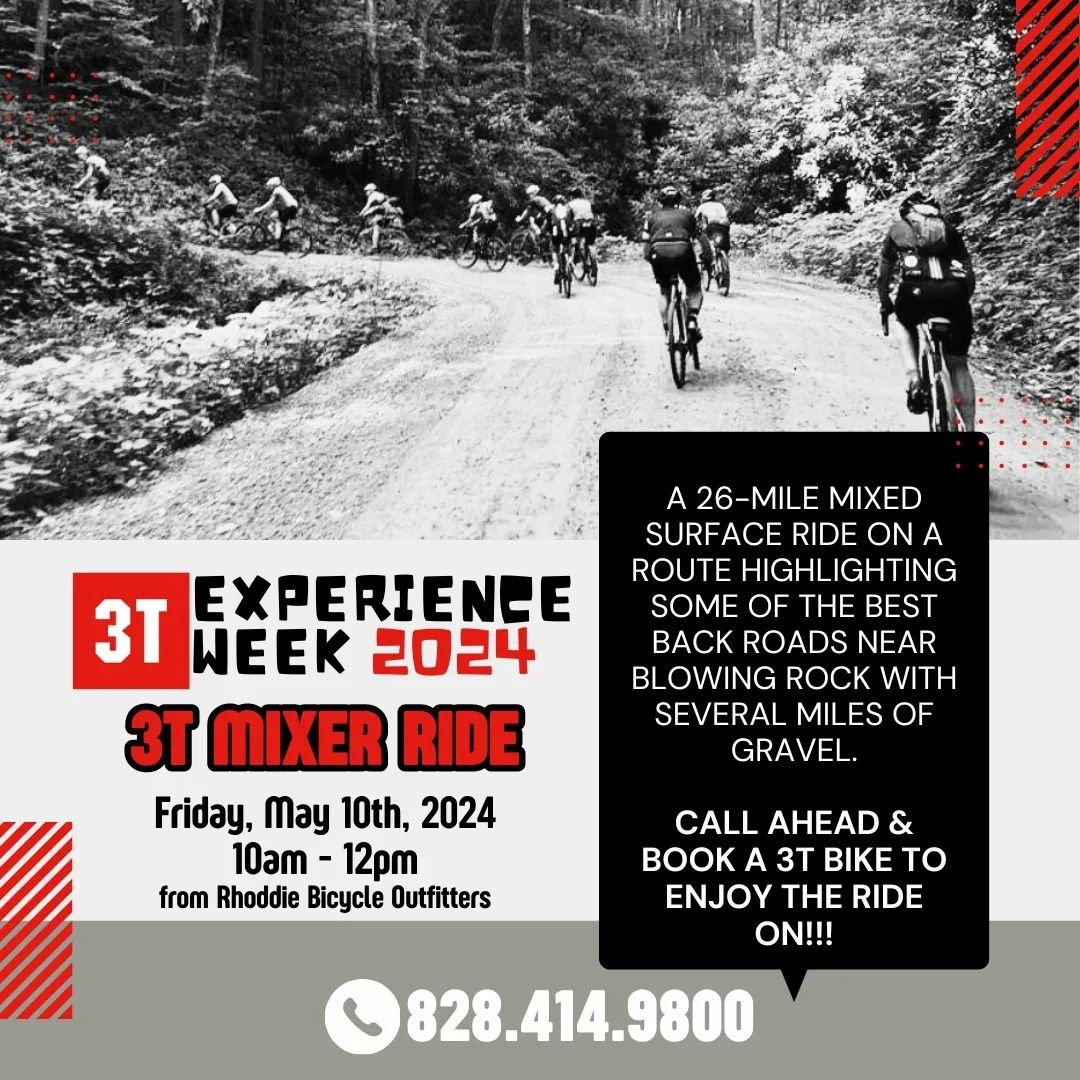 May 10th, join us for our 3T Mixer Ride during the 3T Experience Week! Enjoy a 26-mile mixed surface ride on a route highlighting some of the best back roads near Blowing Rock with several miles of gravel. Call ahead and book a 3T Bike to enjoy the r