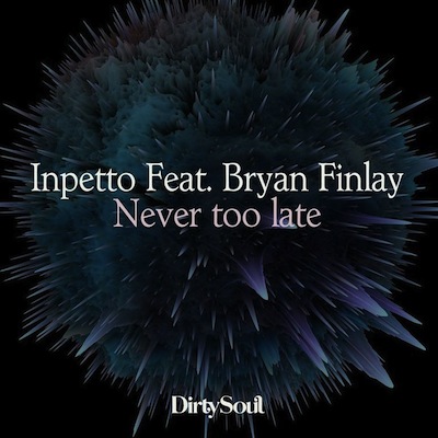 Inpetto - Never Too Late 2.jpeg