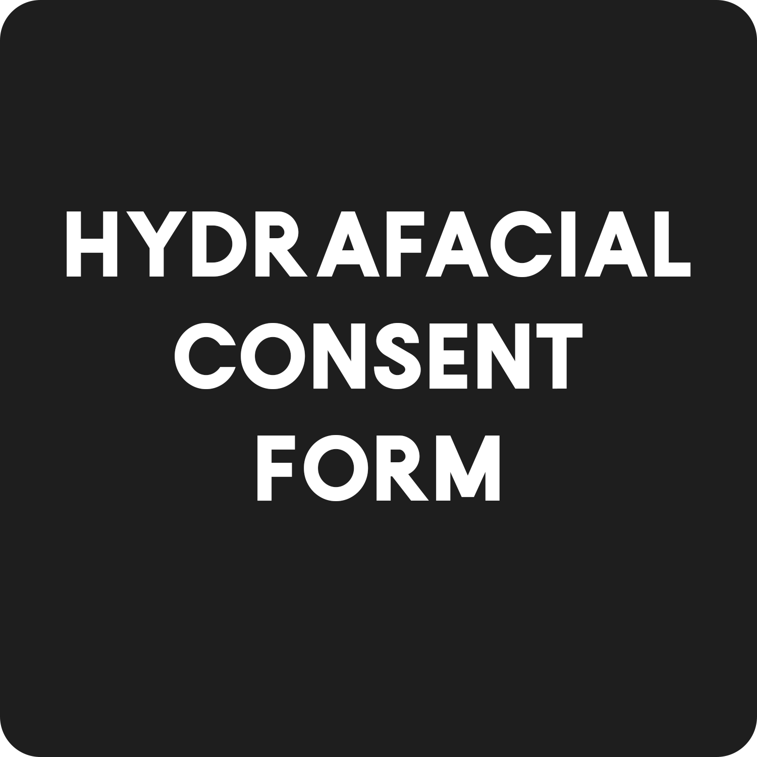 Hydrafacial Consent Form