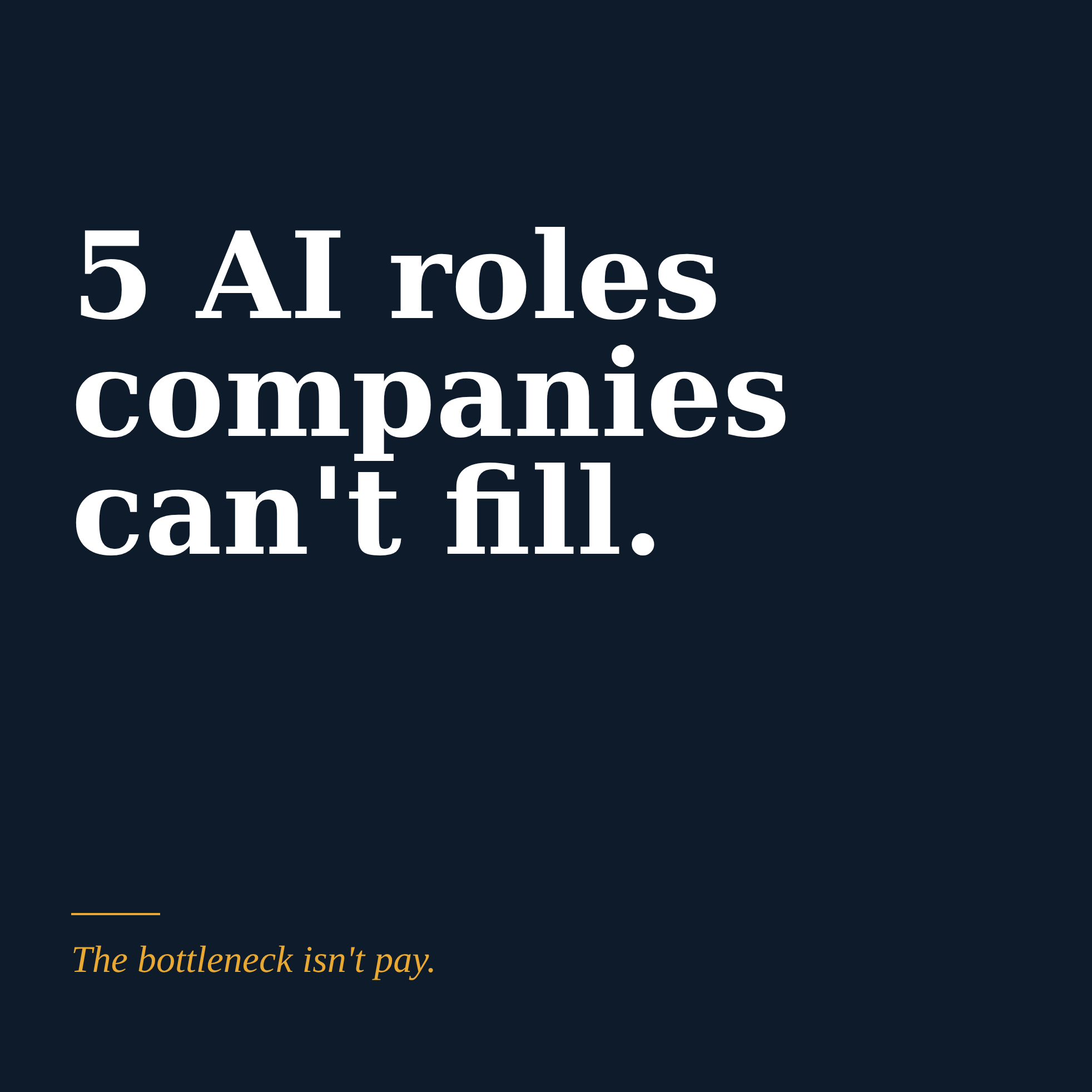 5 AI roles that companies can't fill fast enough right now.