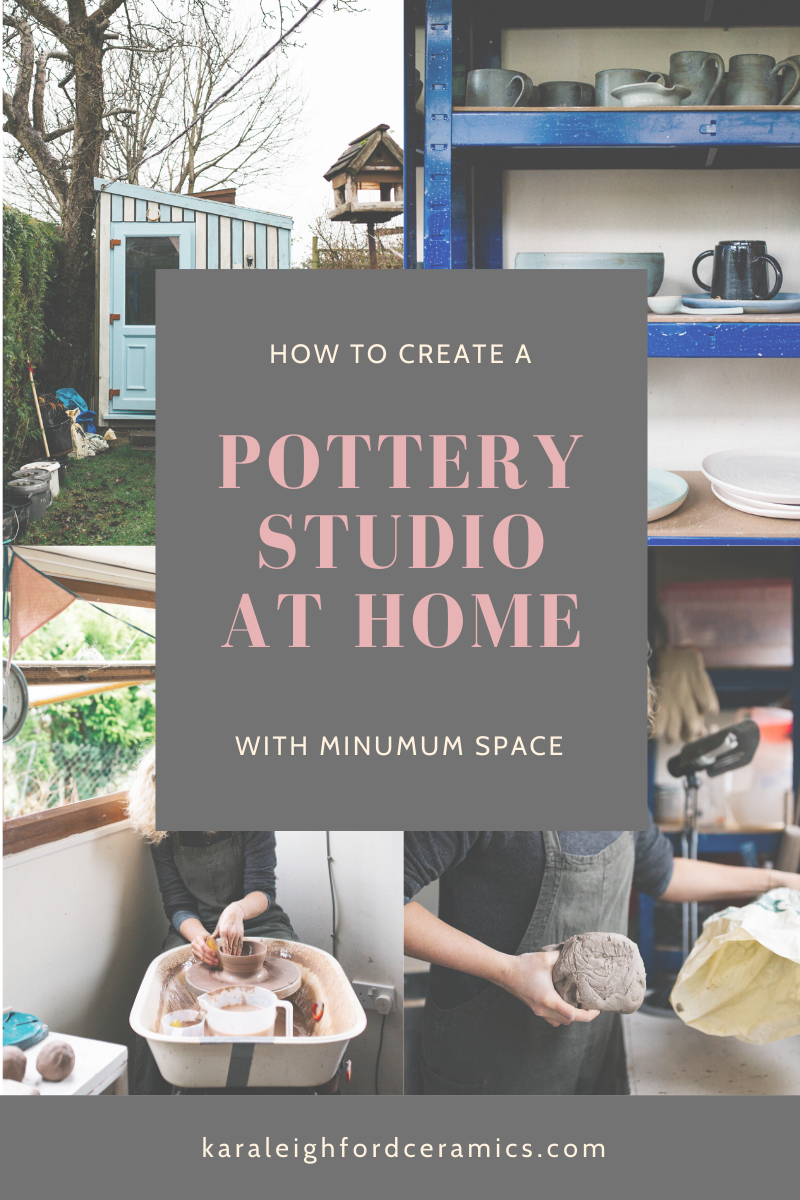 Creating a Pottery Space at Home (with Minimum Space) — Kara Leigh Ford ...