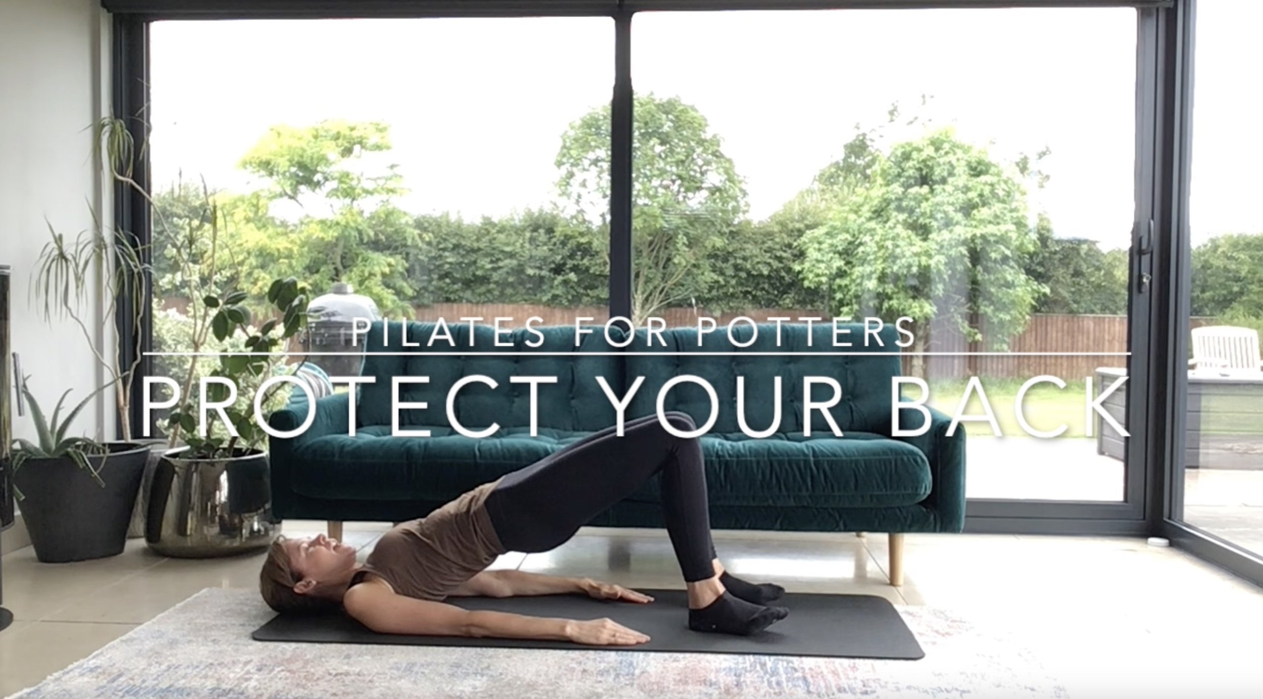 Pilates for Potters - Protect Your Back