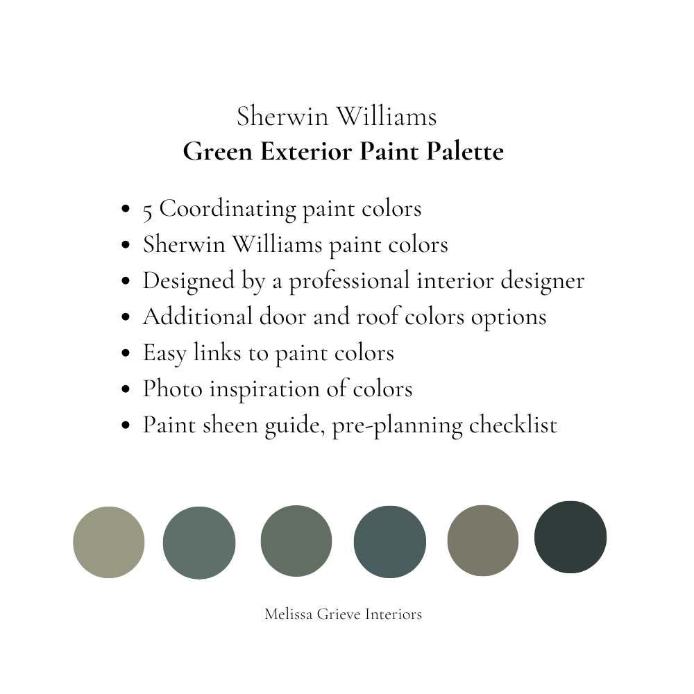 Sherwin Williams Green Exterior Paint Colors | Melissa Grieve Interiors Whats included