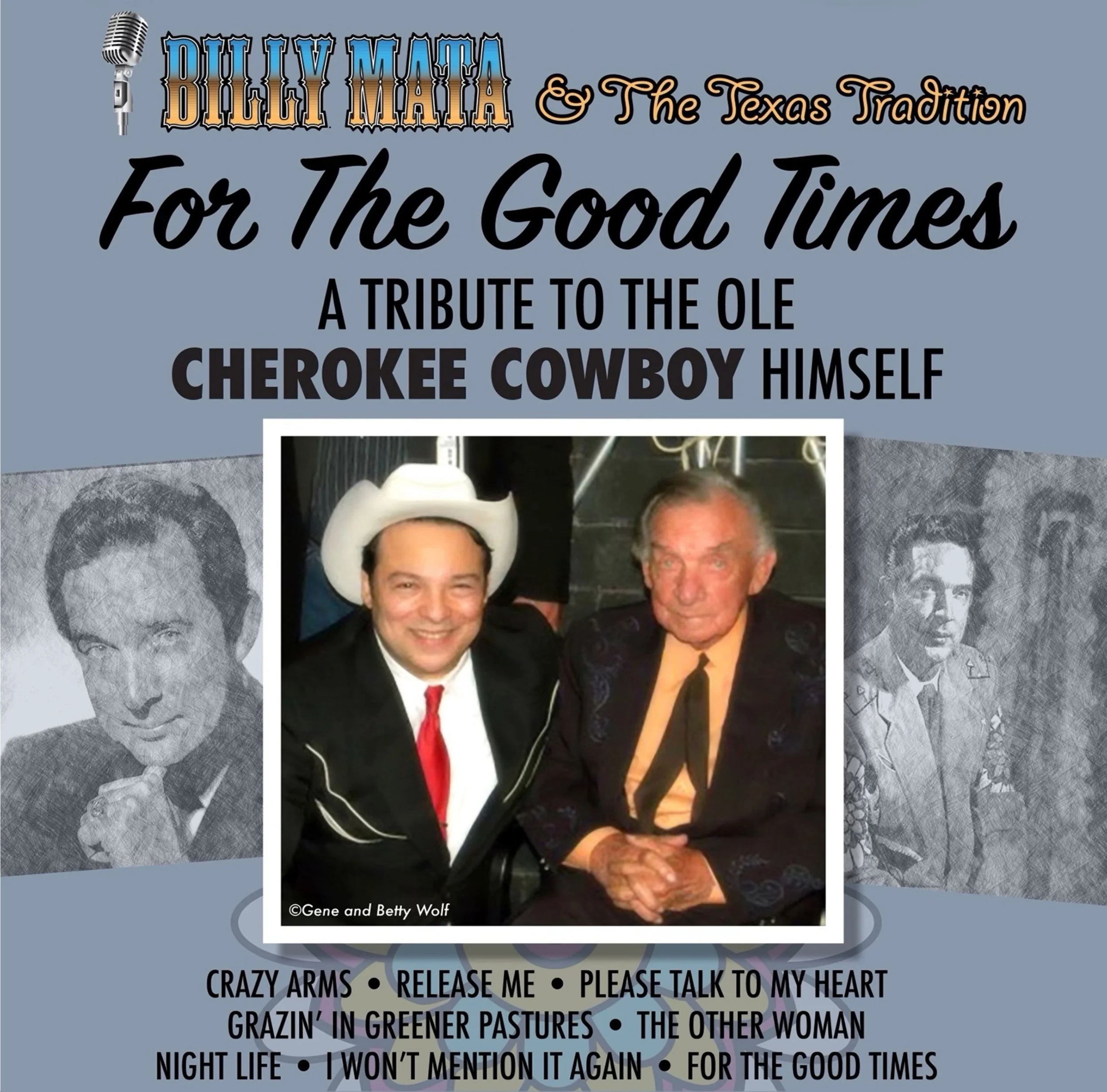 For the Good Times: Tribute to Ray Price - Billy Mata &amp; The Texas Tradition