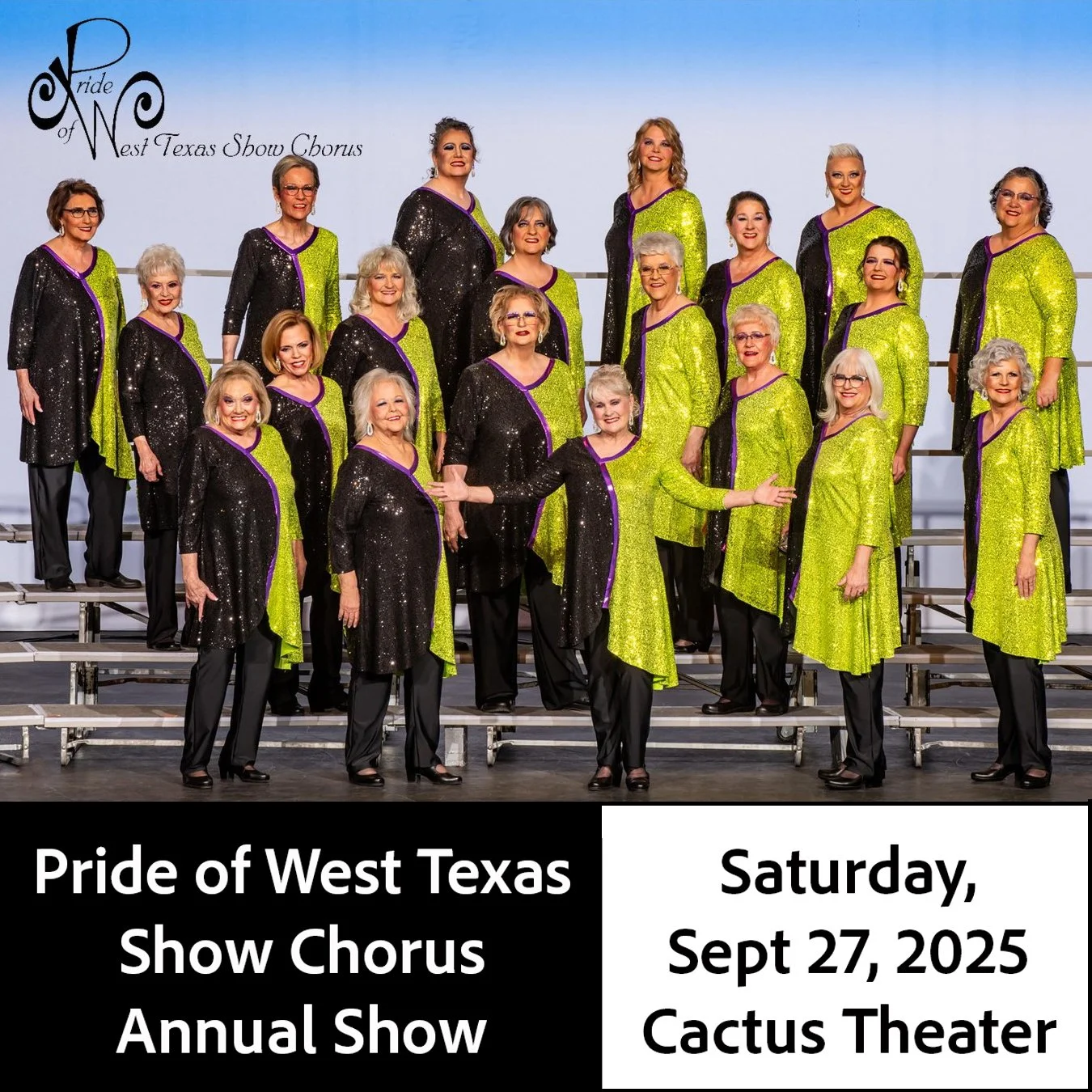 Pride of West Texas Show Chorus - Annual Show - Live at Cactus Theater!