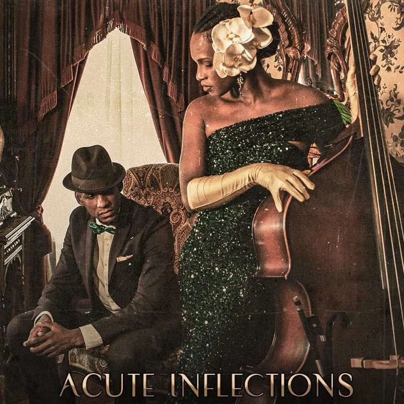 Acute Inflections: Soulful Sounds, Love and Laughs with New York’s Jazzy R&amp;B Duo