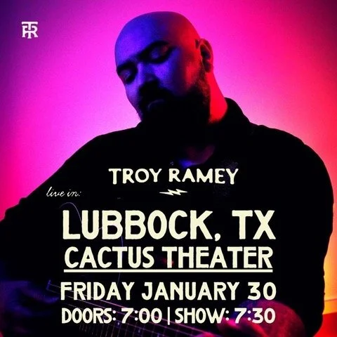 Troy Ramey: An Evening of Songs &amp; Stories - at Historic Cactus Theater
