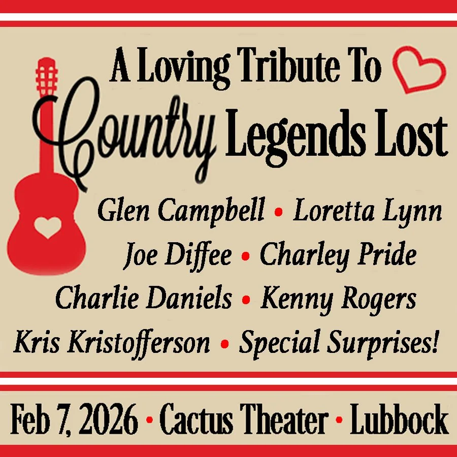 Cactus Theater &amp; Vibe LBK:  A Loving Tribute to Country Legends Lost