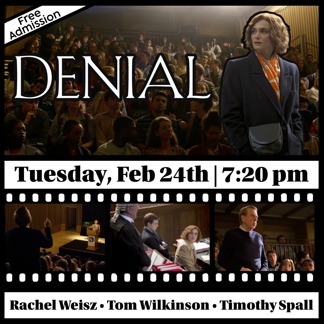 FREE SCREENING! TTU INTERNATIONAL STUDIES’ HOLOCAUST FILM SERIES: “Denial” (2016) PG-13