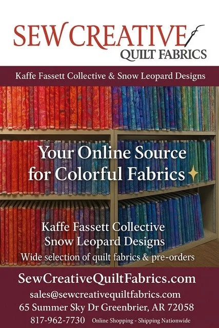 Advertisement poster for Sew Creative Quilt Fabrics. Kaffe Fassett Collective & Snow Leopard Designs. Your Online Source for Colorful Fabrics. Wide selection of quilt fabrics & pre-orders.