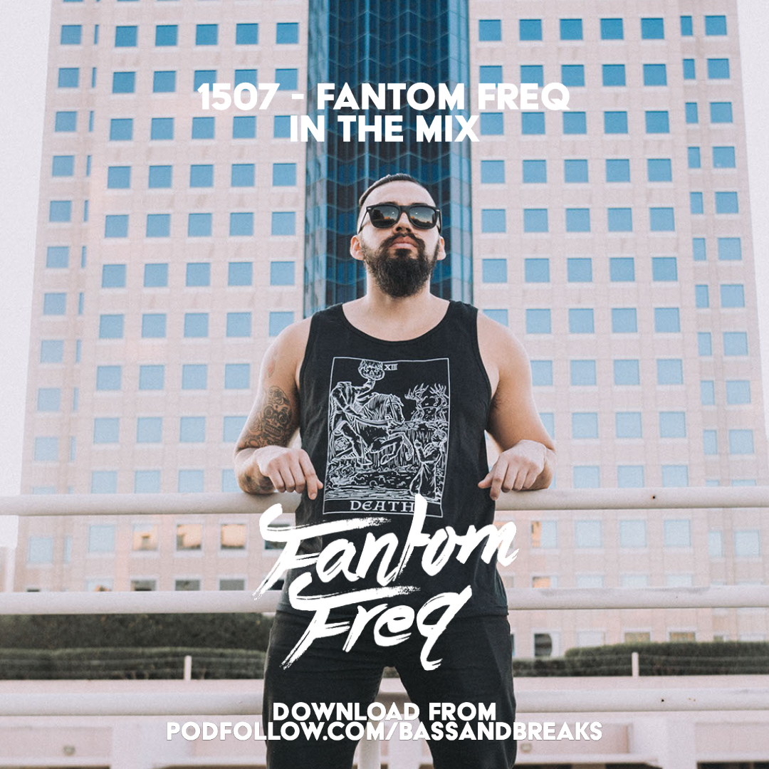 15:07 - Fantom Freq in the guest mix plus music from 1991, High Contrast, OnDaMike, Dope Ammo & Benny Page, Imanu and more!!