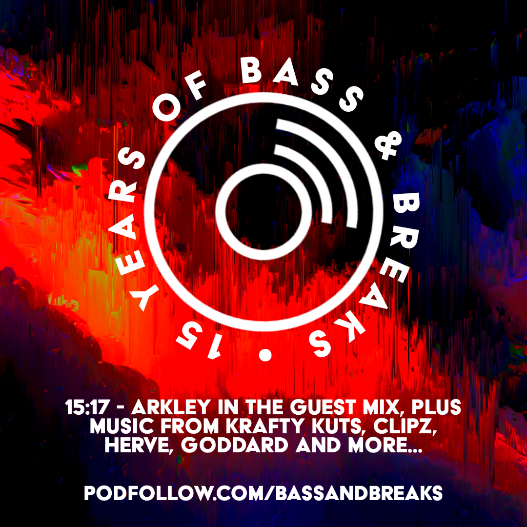15:17 - Arkley in the guest mix, plus music from Krafty Kuts, Clipz, Herve, Goddard and more...