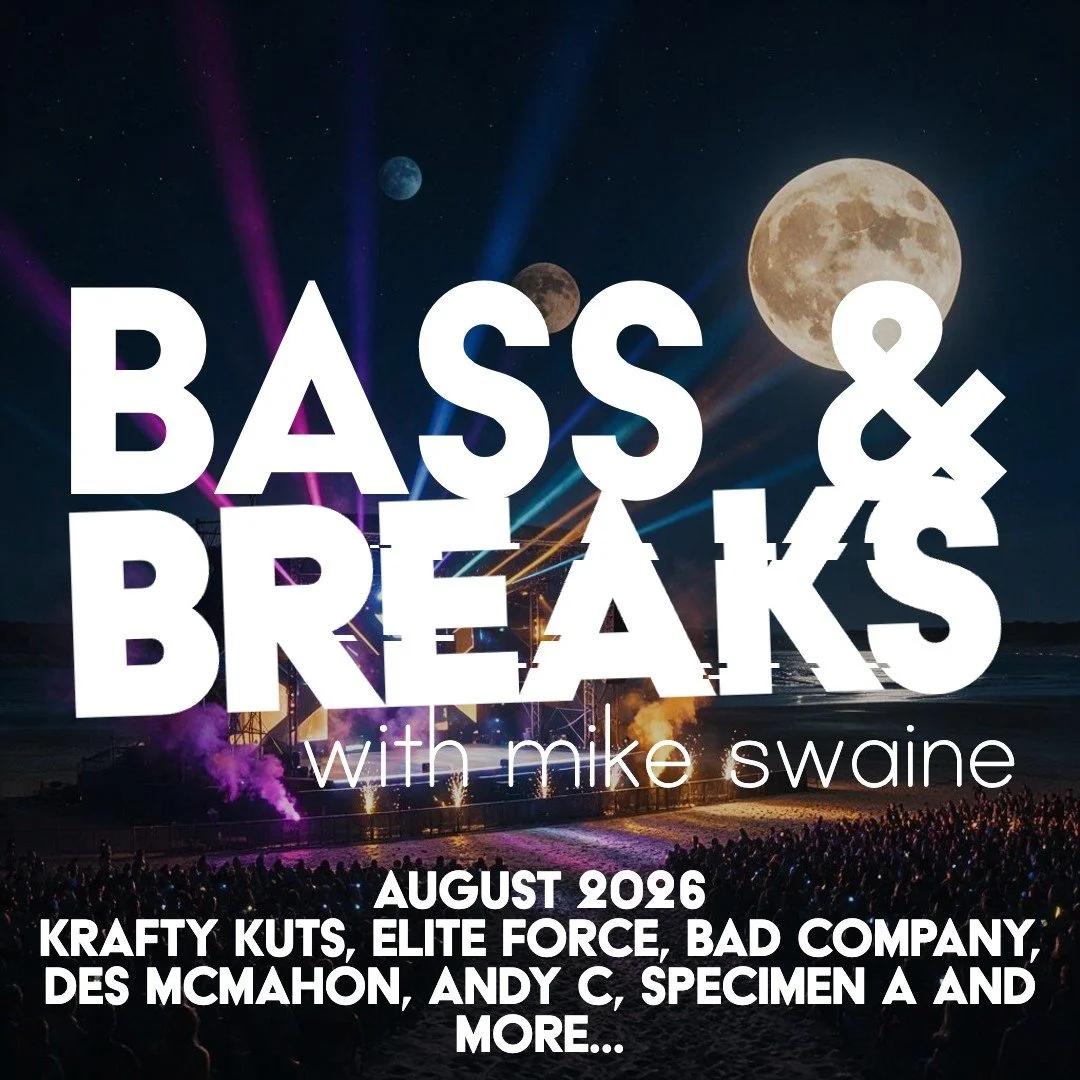 August 2026 - Krafty Kuts, Elite Force, Bad Company, Des McMahon, Andy C, Specimen A, Delta Heavy and more...