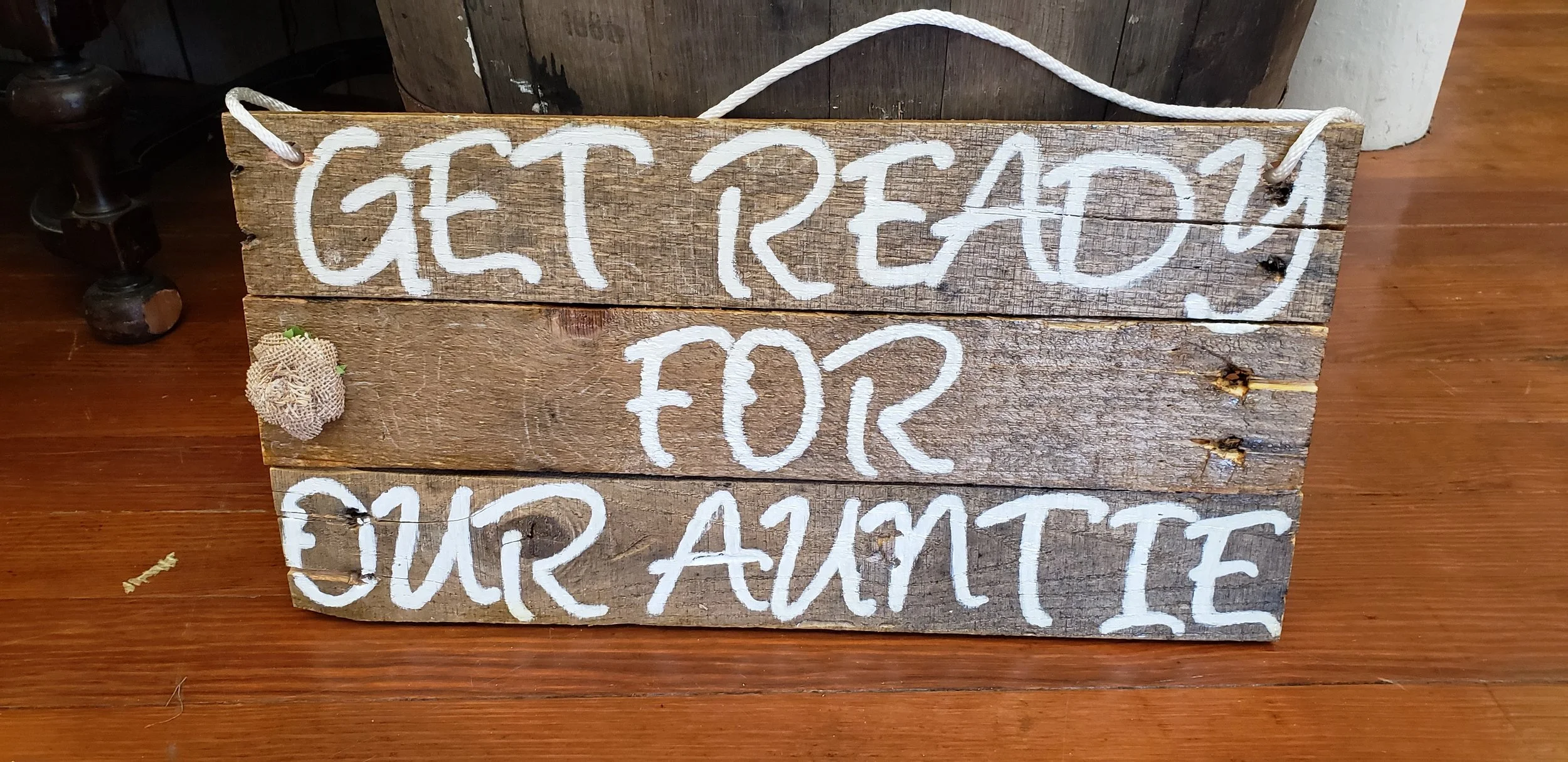 Sign : Get Ready for Auntie