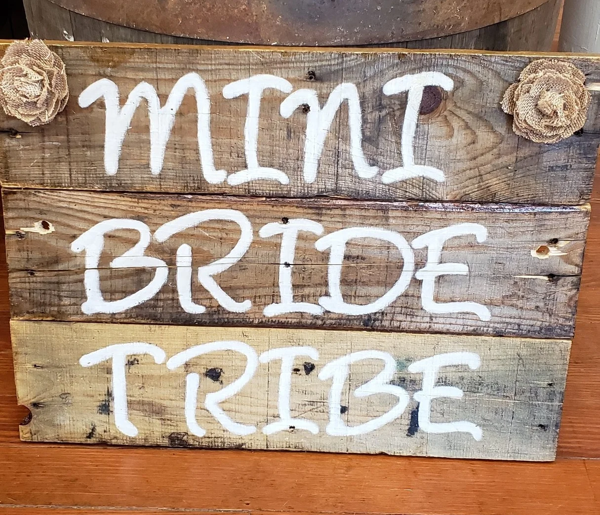 Sign: Mini Bride Tribe