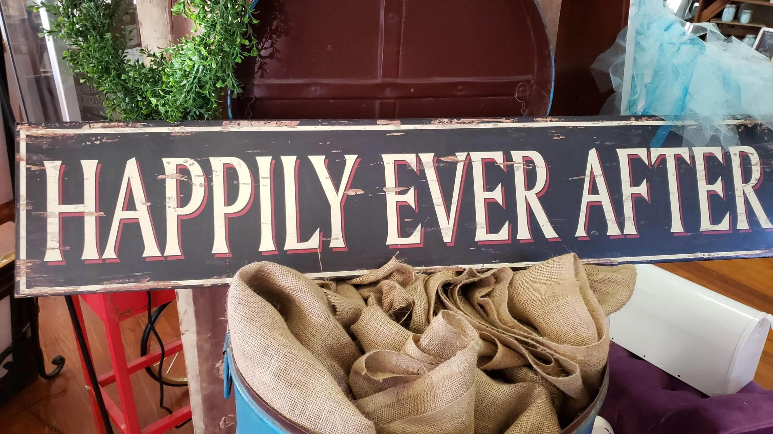 Happily Ever After Sign 
