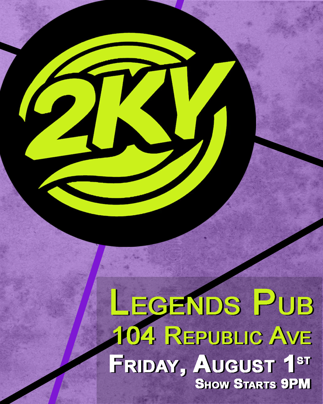 2KY at Legends Pub