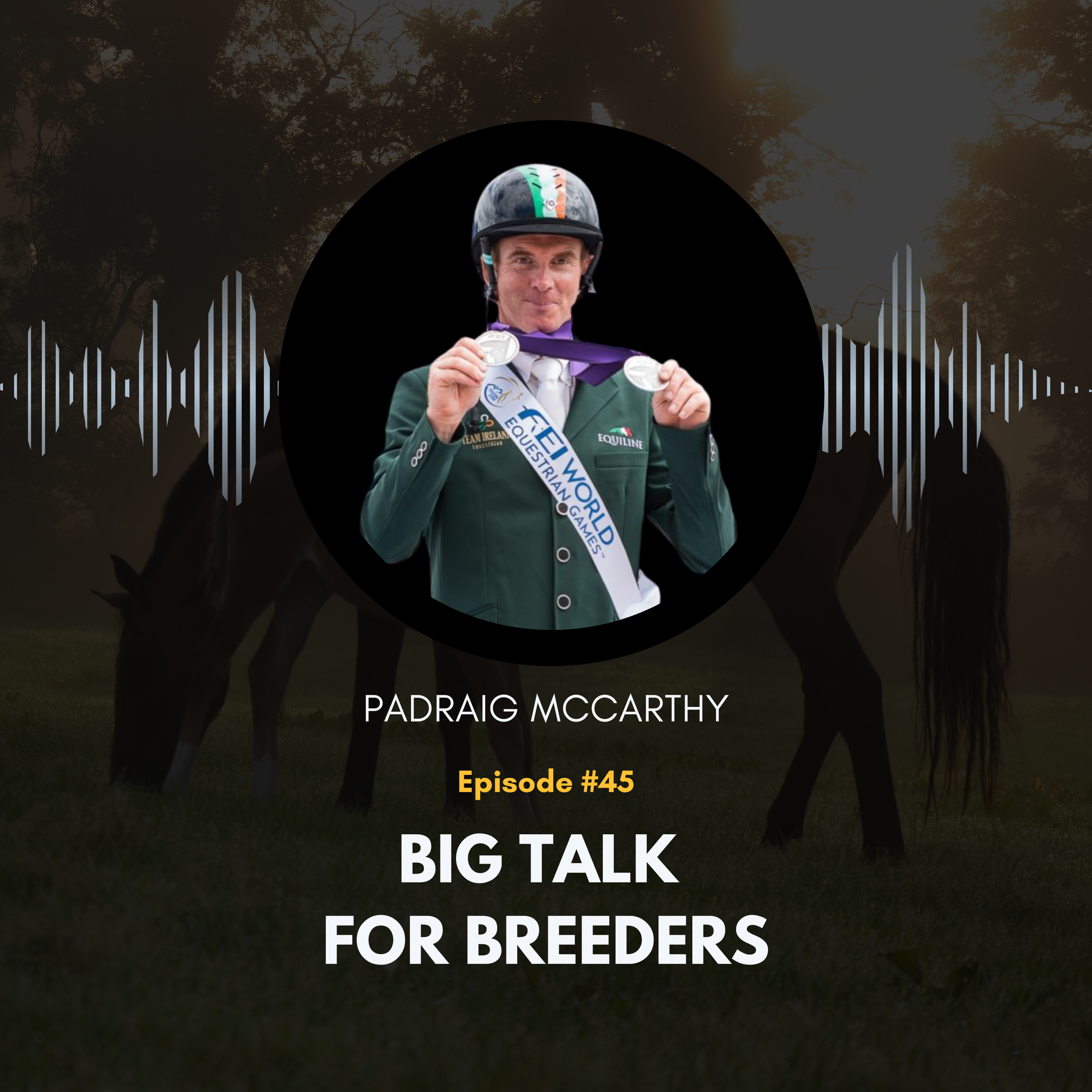 EPISODE 45 - PADRAIG MCCARTHY