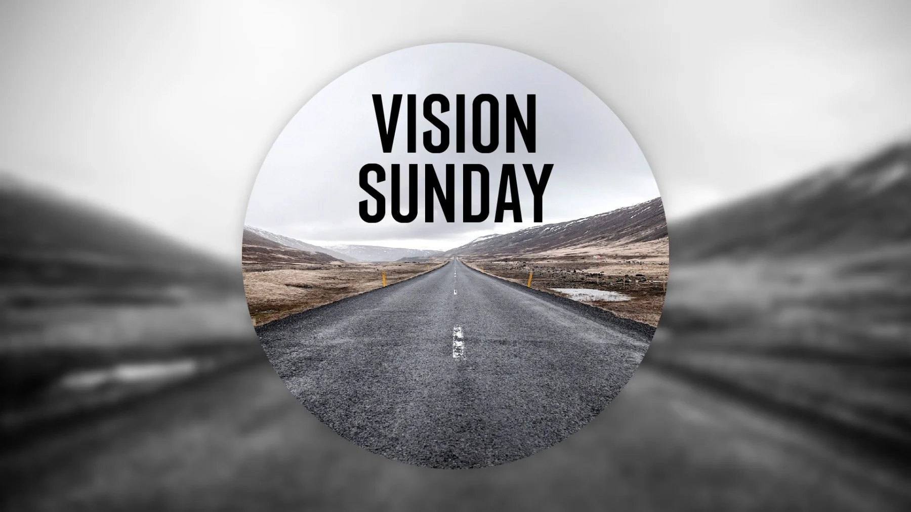Vision Sunday Service
