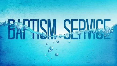 BAPTISM SERVICE