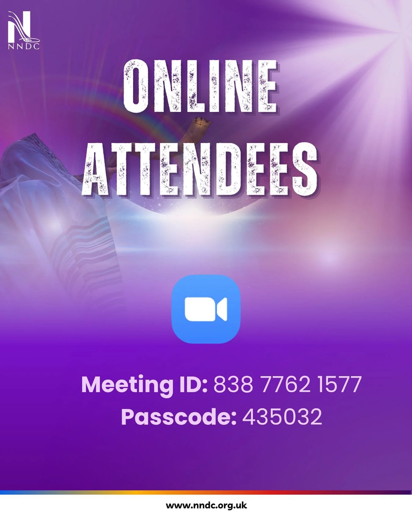 ZOOM DETAILS FOR ONLINE ATTENDEES 

An in person and online event. 

FRIDAY 24TH OCTOBER 2024  7.00pm - 9.30pm 
SATURDAY 25TH OCTOBER 2024 10.00am - 4.30pm
SUNDAY 26TH OCTOBER 2024 11.00am - 2pm (All are invited to join us for our Sunday Celebration 