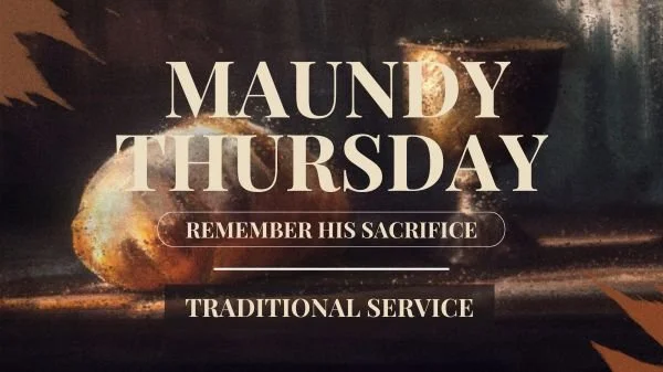 Maundy Thursday