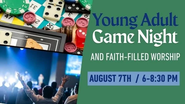 Young Adult Game Night &amp; Worship