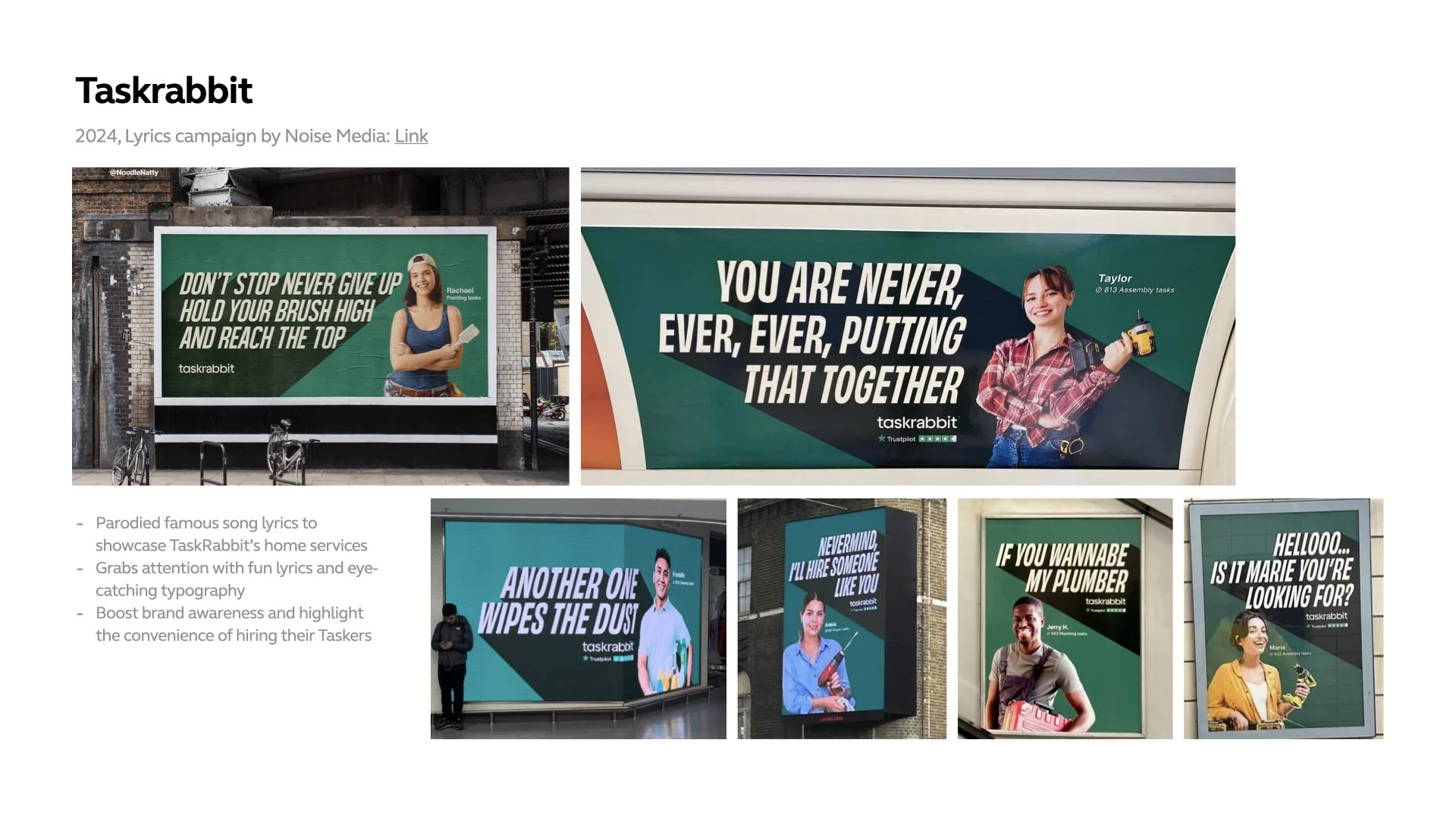   Culturally-led, attention-grabbing copy  Playful use of familiar lyrics to create standout, drive recall and connect with audiences quickly 