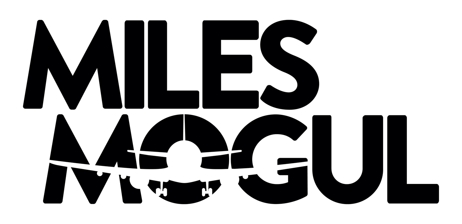 The Miles Mogul