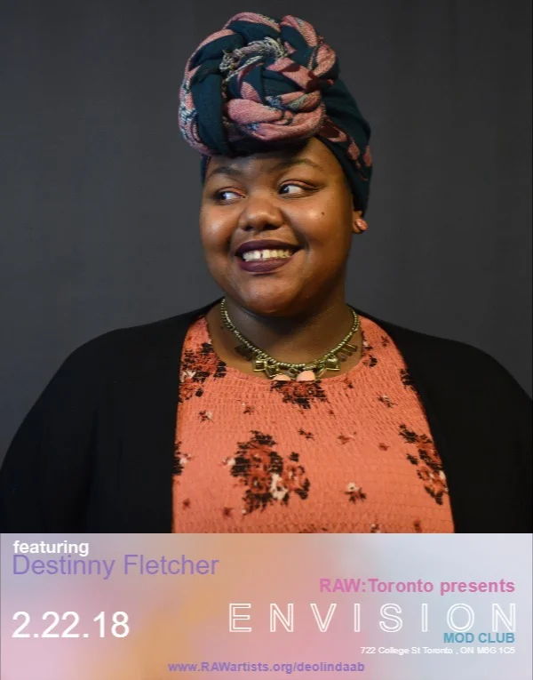 RAW: Toronto Presents Envision Featuring Destinny Fletcher
