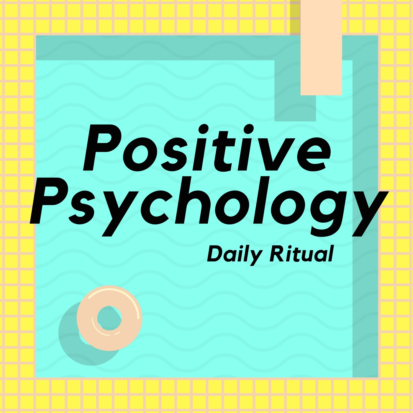 Positive Psychology Daily Ritual