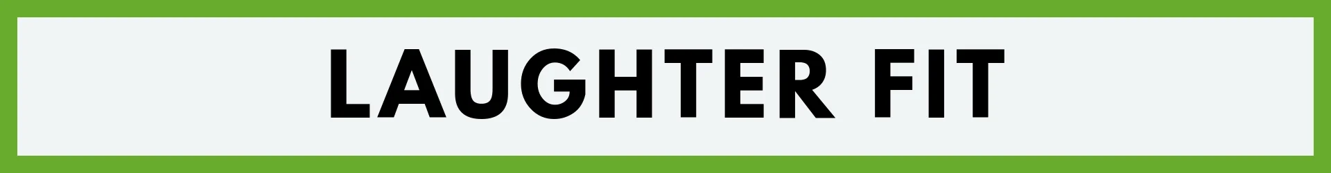 laughter fit banner.jpg