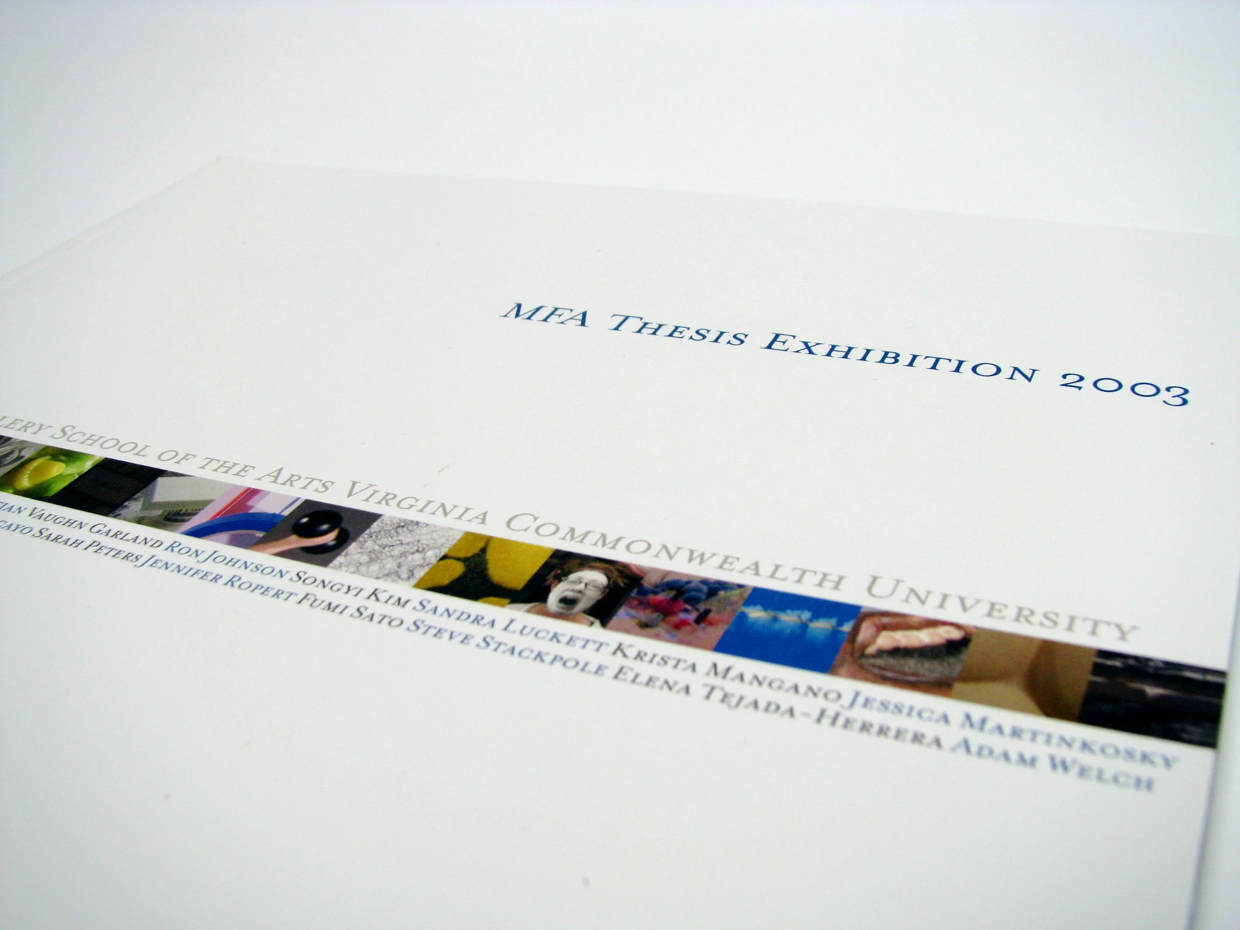 MFA Thesis Exhibition Catalog (Copy)