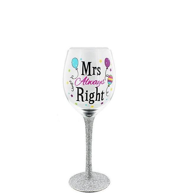 Mrs Always Right Glass