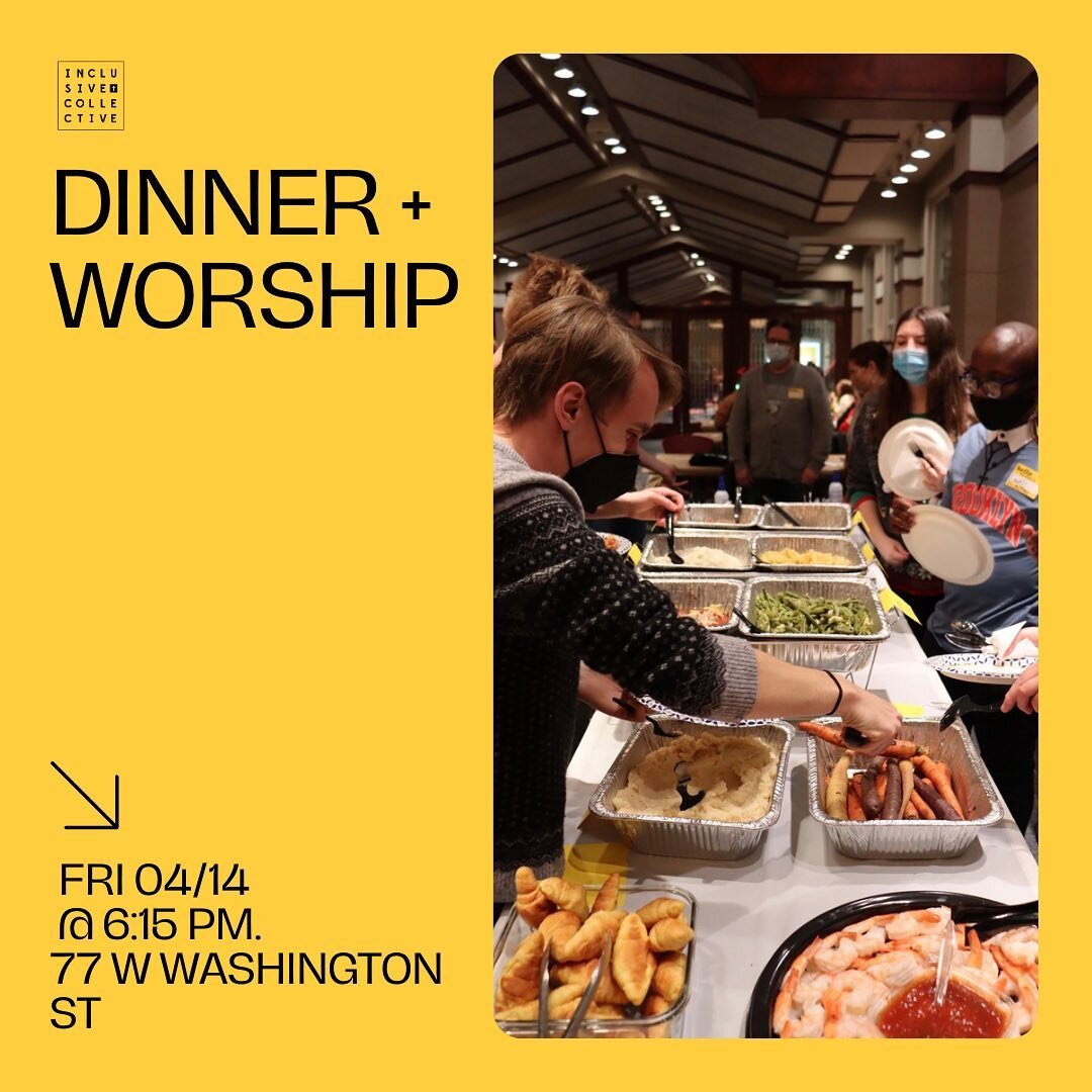 Join us next Friday, 4/14, as Ri leads us in our final dinner+worship for this semester. The theme is &ldquo;play + imagination&rdquo;. 6:15pm at 77 W. Washington Street, Chicago, IL.