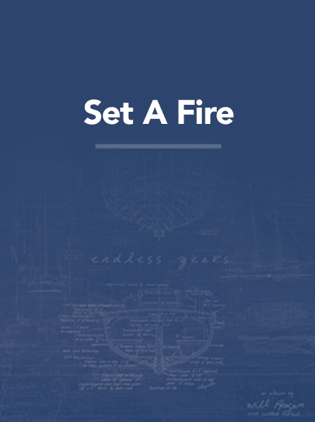 Set a Fire (Studio Version)