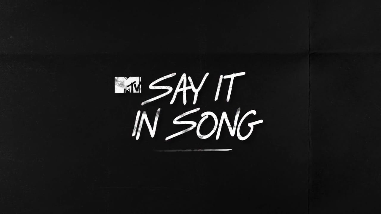 MTV'S Say It Song (2015)