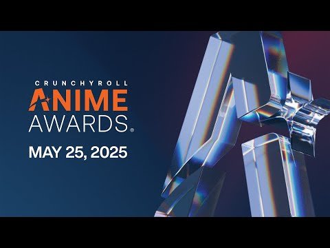 2025 Crunchyroll Anime Awards
