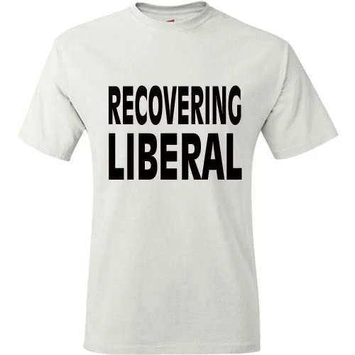 TwoFaceDown; Recovering Liberal T-Shirt