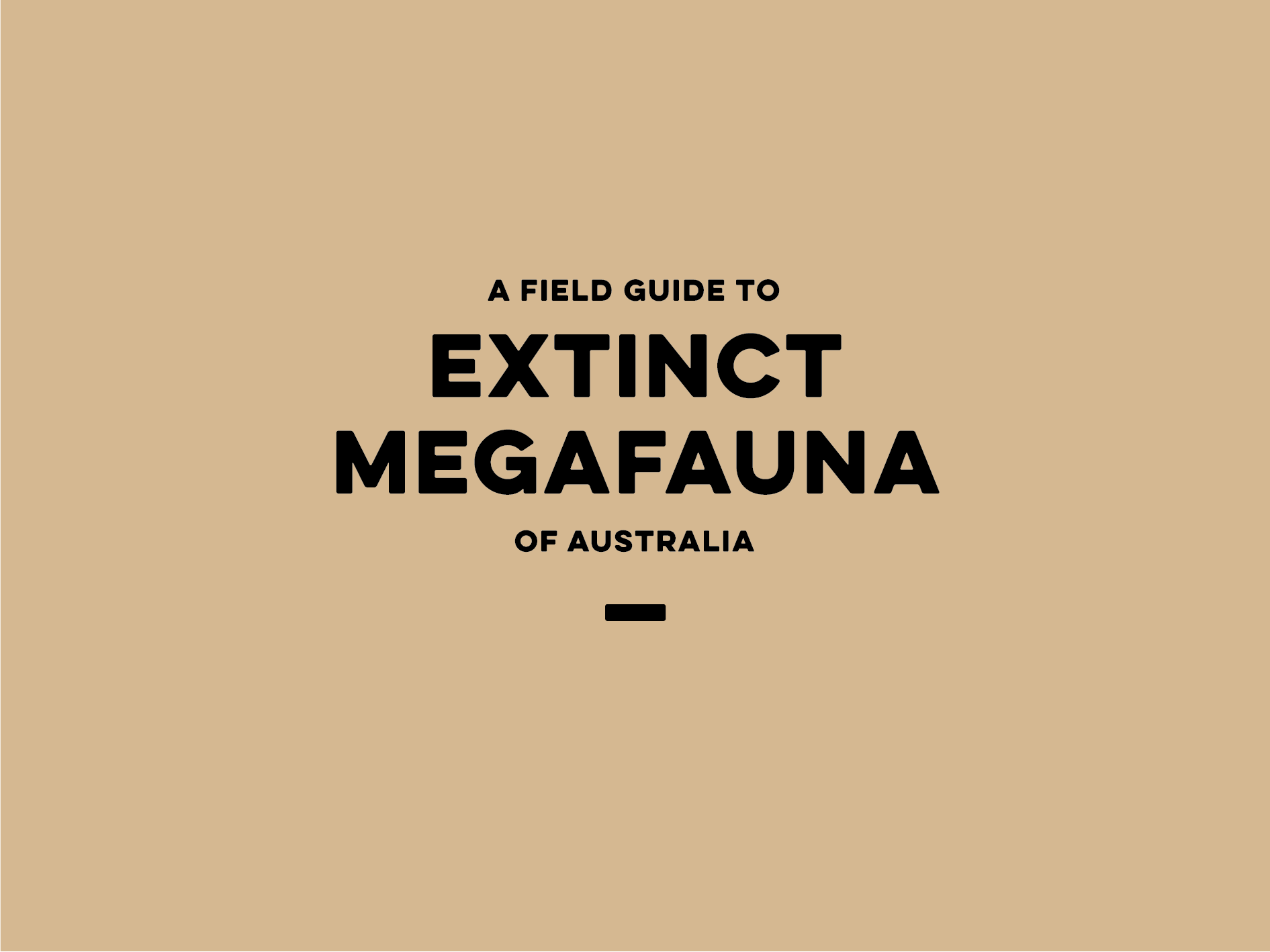 Field Guide to Extinct Australian Megafauna