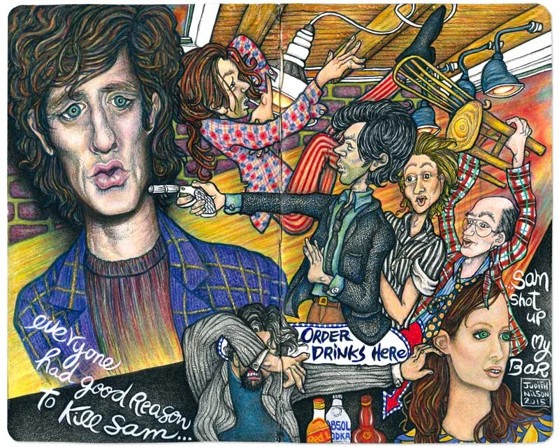 Everyone Had Good Reason to Kill Sam
