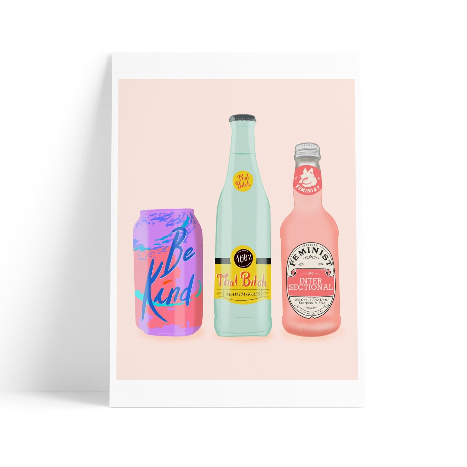 100% That Bitch Topo Chico Feminist Print - TheFive15.com