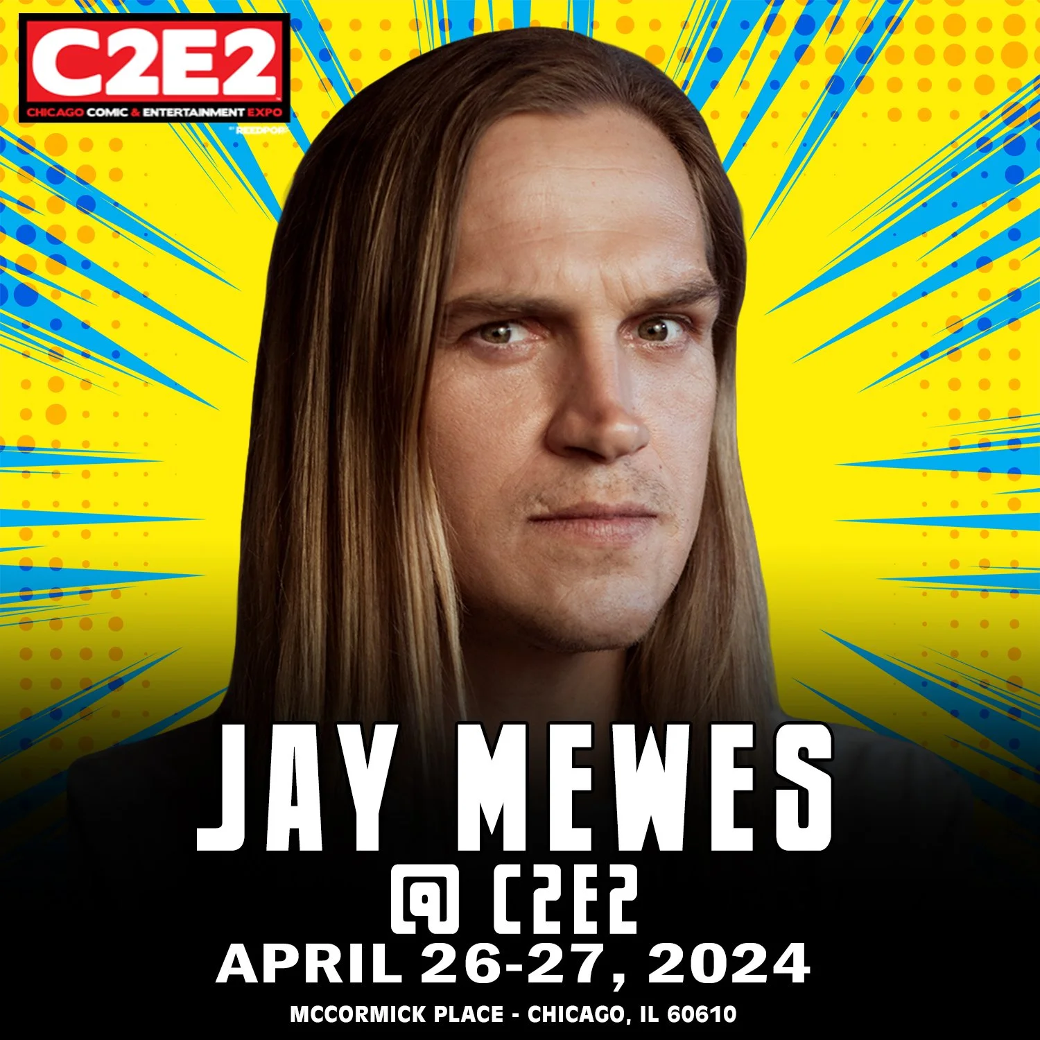 JASON MEWES AT C2E2 - CHICAGO, IL - 4/26-4/287