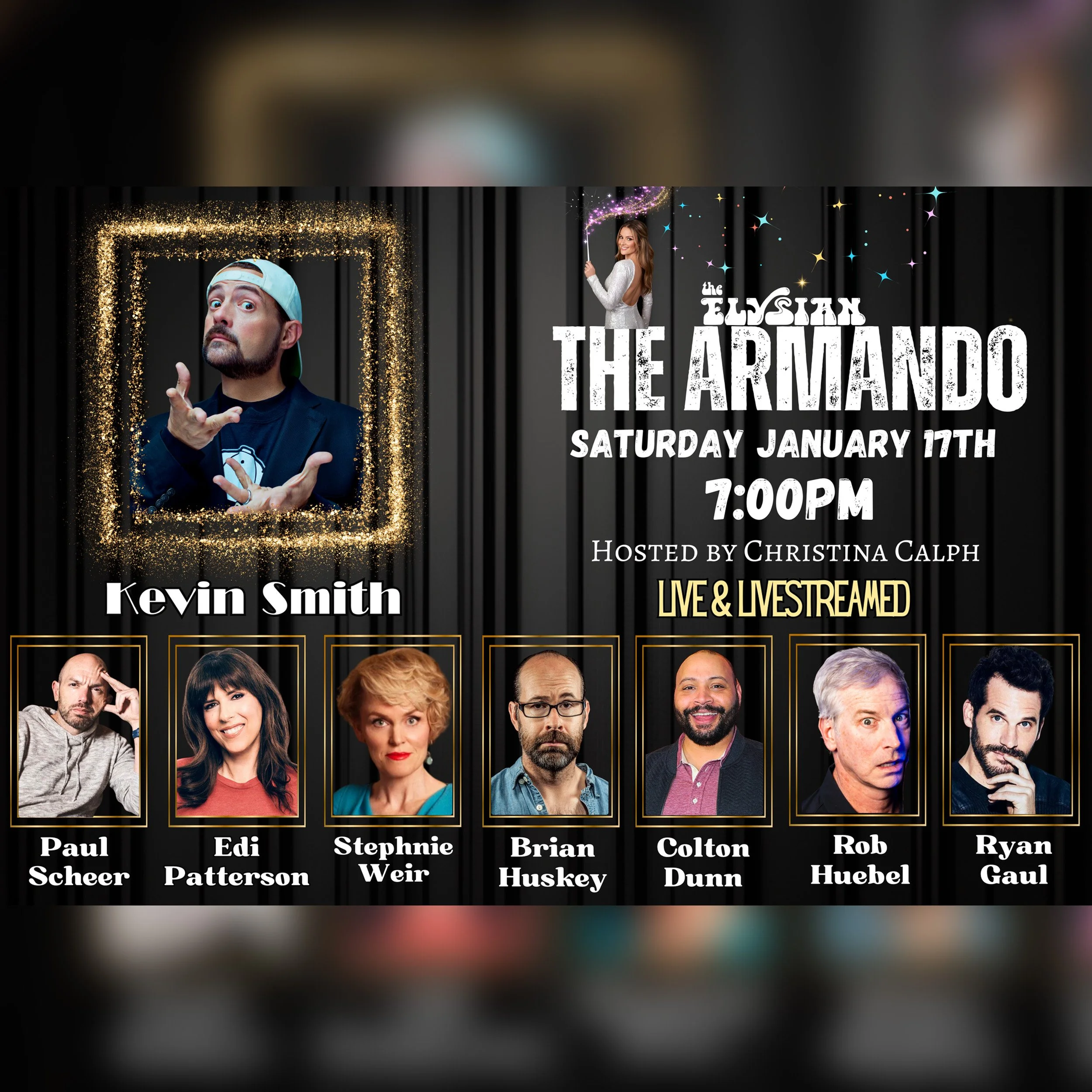 THE ARMANDO feat. Kevin Smith! (IN-PERSON &amp; LIVESTREAM) - LOS ANGELES, CA - 1/17