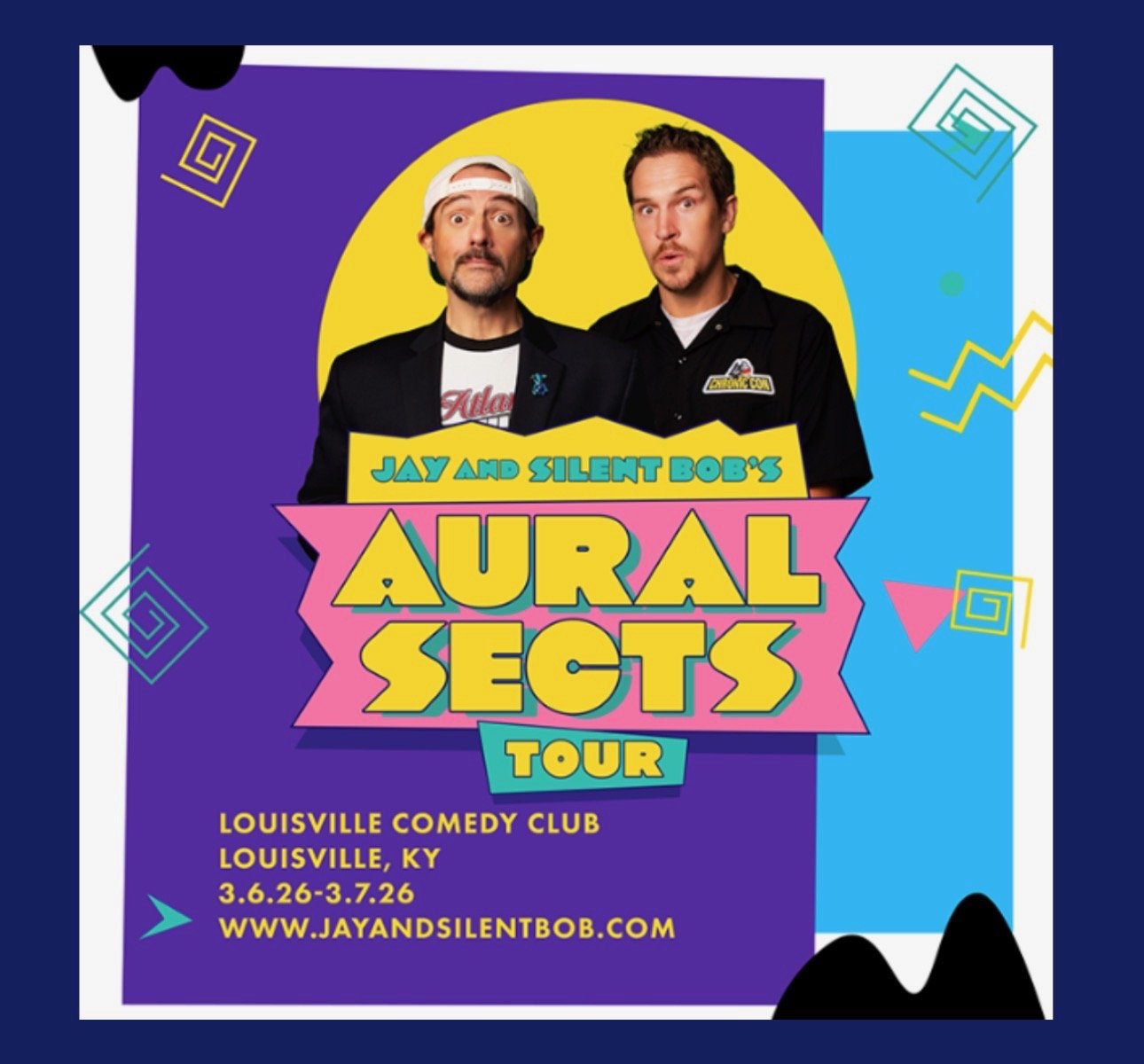 Jay &amp; Silent Bob's Aural Sects Tour - Louisville, KY - 3/6 - 3/7
